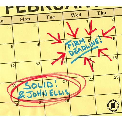 Solid! & John Ellis Firm Deadline (CD)