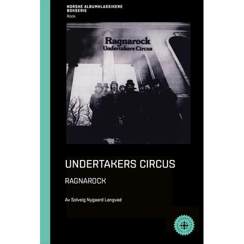 Solveig Nygaard Langvad Undertakers Circus - Ragnarock (BOK) 
