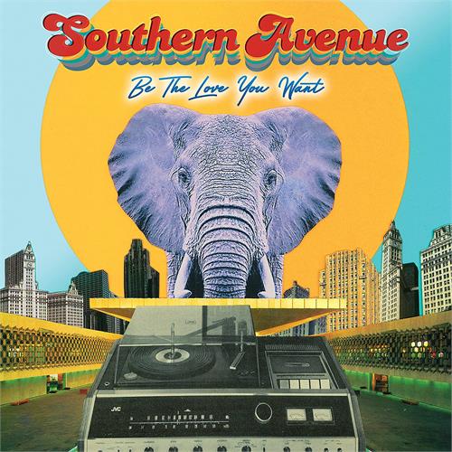 Southern Avenue Be The Love You Want (CD)