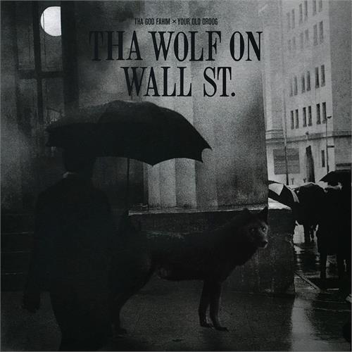 Tha God Fahim x Your Old Droog Tha Wolf On Wall St. (LP)
