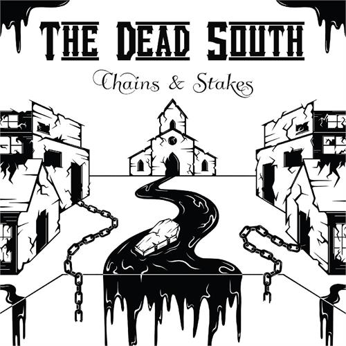 The Dead South Chains & Stakes (CD)