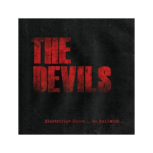 The Devils Electrified Blues No Bullshit (LP) 