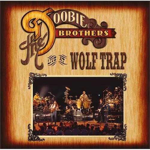 The Doobie Brothers Live At Wolf Trap (CD+BD)
