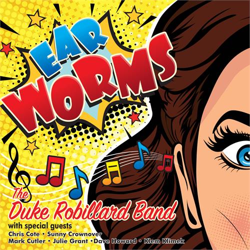 The Duke Robillard Band Ear Worms (CD)