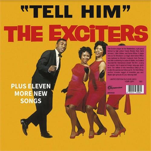 The Exciters Tell Him - LTD (LP) 