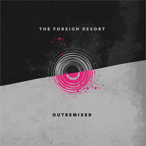 The Foreign Resort Outremixed (CD)