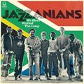 The Jazzanians We Have Waited Too Long (CD)