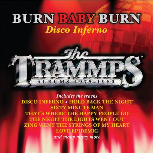 The Trammps Burn Baby Burn - Disco Inferno… (8CD)