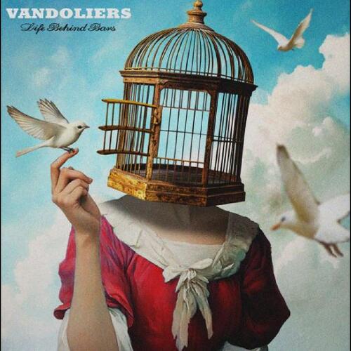 The Vandoliers Life Behind Bars - LTD (LP) 