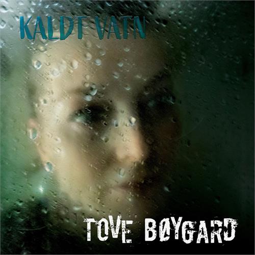 Tove Bøygard Kaldt Vatn - SIGNERT (LP)