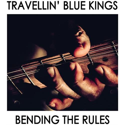 Travellin' Blue Kings Bending The Rules (LP)