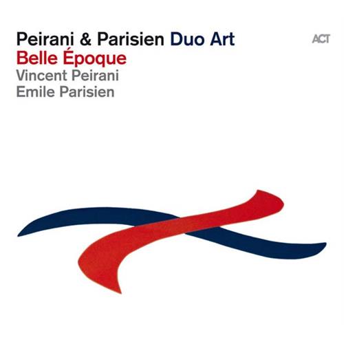 Vincent Peirani & Emile Parisien Duo Art:Belle Epoque (CD) 