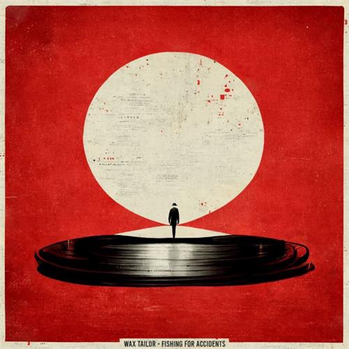 Wax Tailor Fishing For Accidents (LP) 