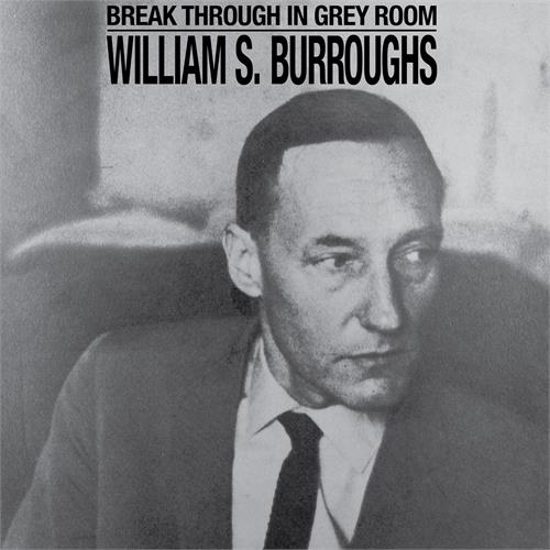 William S. Burroughs Break Through In Grey Room (CD)