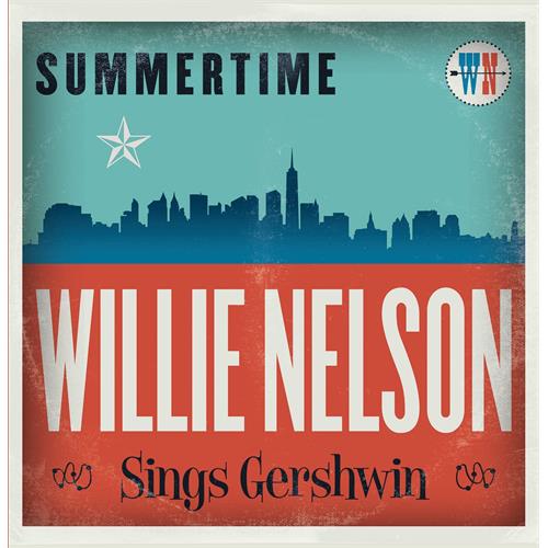Willie Nelson Summertime: Willie…Sings Gershwin (LP)