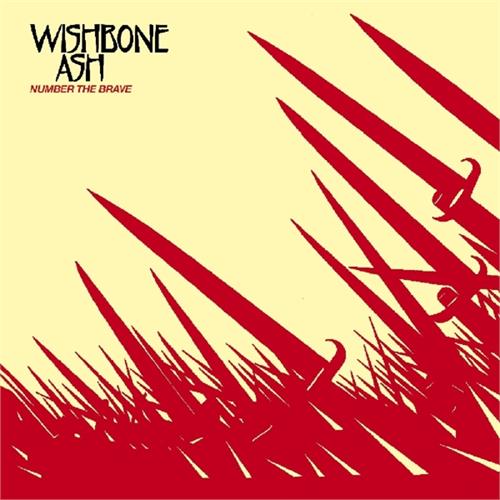 Wishbone Ash Number The Brave (CD) 