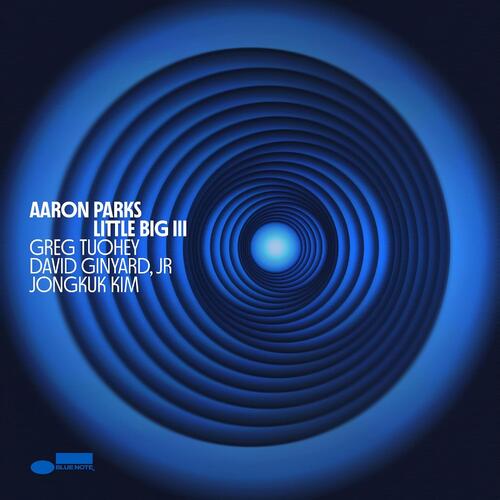Aaron Parks Little Big III (LP) 