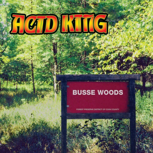 Acid King Busse Woods (CD)