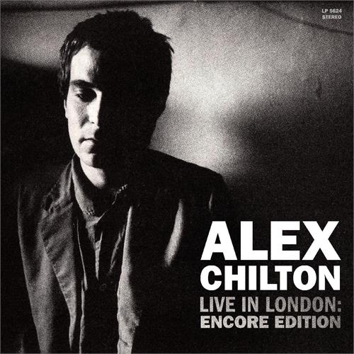 Alex Chilton Live In London: Encore Edition (LP)
