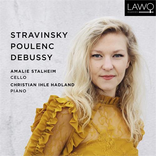 Amalie Stalheim & Christian Ihle Hadland Stravinsky/Poulenc/Debussy: Works… (CD)