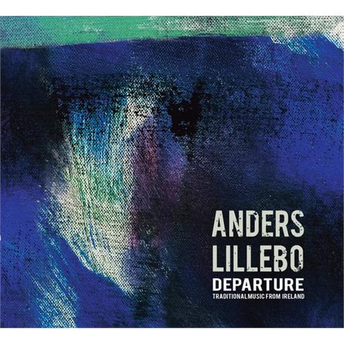 Anders LIllebo Departure - Traditional Music From… (CD)