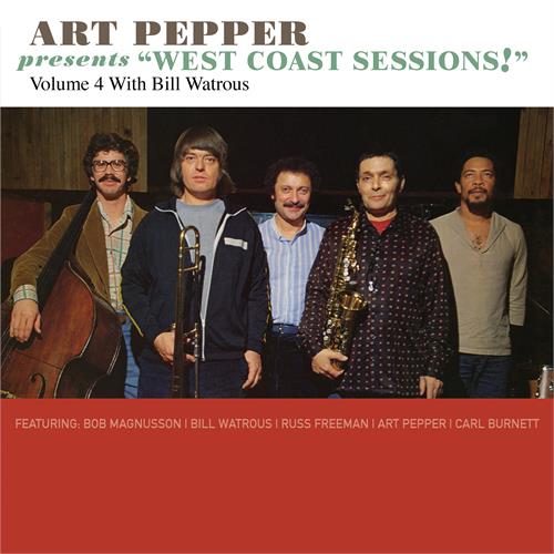 Art Pepper & Bill Watrous "West Coast Sessions!" Vol. 4 (CD)