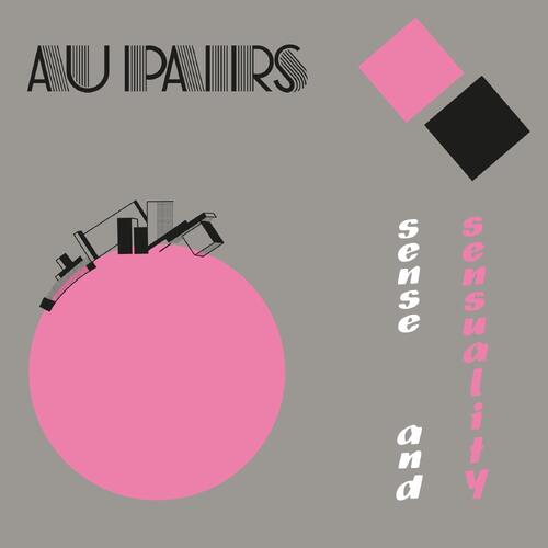 Au Pairs Sense And Sensuality - LTD (LP) 