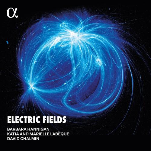 Barbara Hannigan Electric Fields (2LP) 