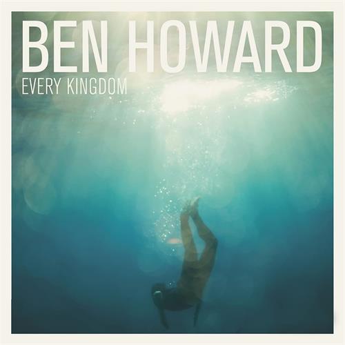 Ben Howard Every Kingdom - 10th Anniversary (LP)