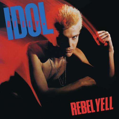 Billy Idol Rebel Yell - Expanded Edition (2CD)