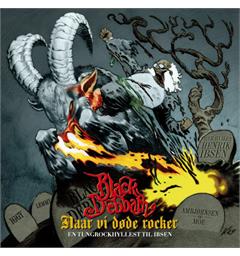 Black Debbath Naar Vi D&#248;de Rocker (LP)
