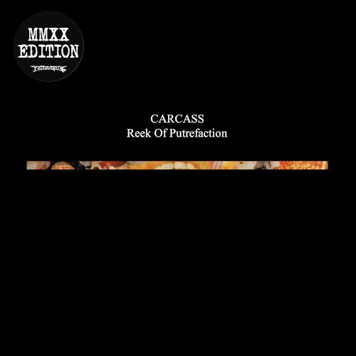 Carcass Reek Of Putrefaction (FDR Master) (CD)