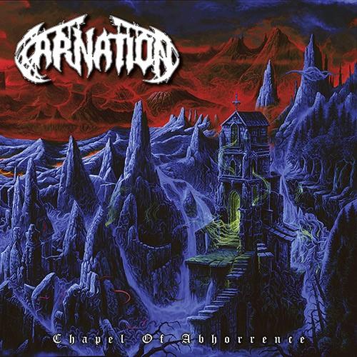 Carnation Chapel Of Abhorrence (CD)