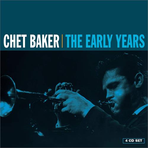 Chet Baker Early Years (4CD)