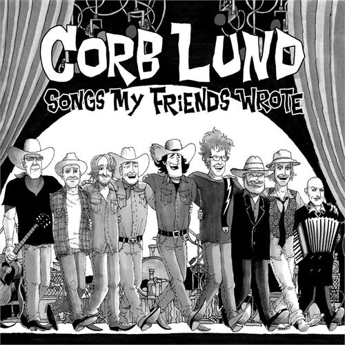 Corb Lund Songs My Friends Wrote - LTD (LP) 