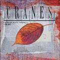 Cranes Collected Work Volume 1: 1989-1997 (6CD)