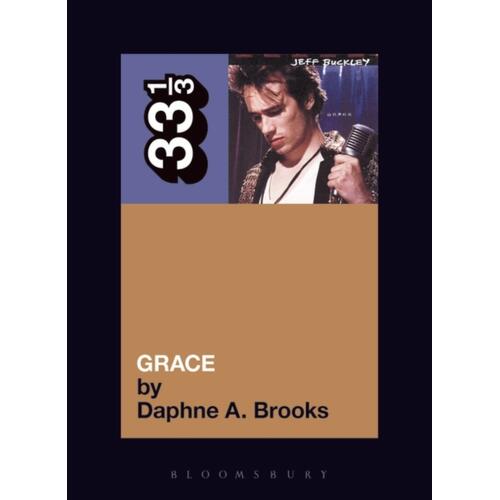 Daphne A. Brooks Jeff Buckley's Grace (BOK) 