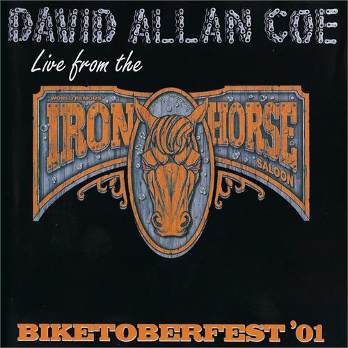 David Allan Coe Biketoberfest 01: Live From The… (CD)