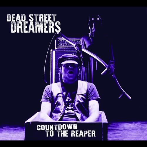 Dead Street Dreamers Countdown To The Reaper (CD)
