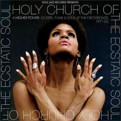Diverse Artister Holy Church Of The Ecstatic Soul… (CD) 