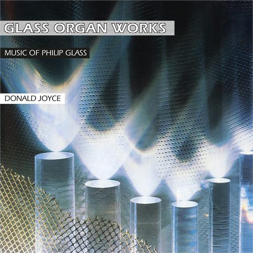 Donald Joyce Glass Organ Works (2LP)