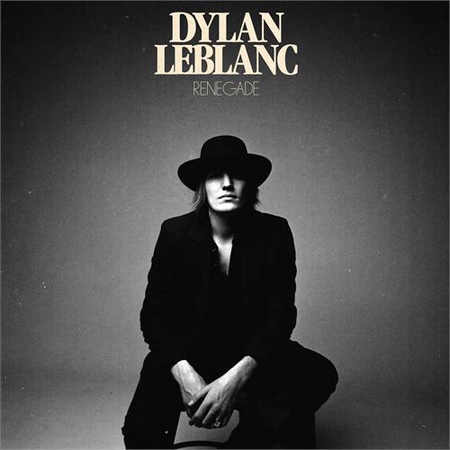 Dylan LeBlanc Renegade (CD)