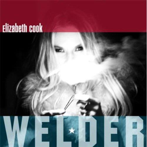 Elizabeth Cook Welder (CD)