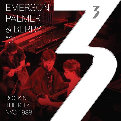 Emerson, Palmer & Berry 3: Rockin' The Ritz NYC 1988 - LTD (2LP) 