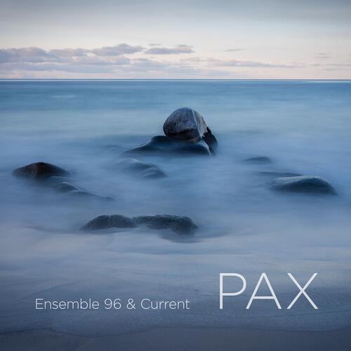 Ensemble 96 & Current Pax (SABD)