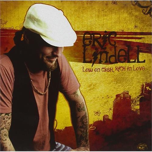 Eric Lindell Low On Cash, Rich In Love (CD)