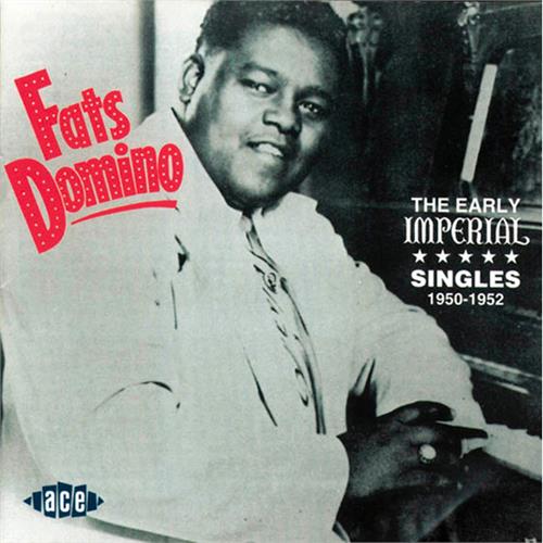 Fats Domino The Early Imperial Singles 1950-52 (CD)