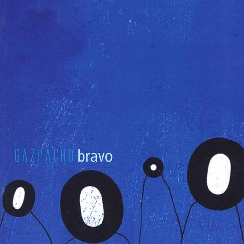 Gazpacho Bravo (CD) 
