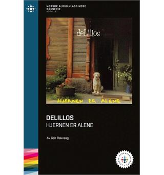 Geir Rakvaag deLillos-Hjernen Er Alene (BOK)