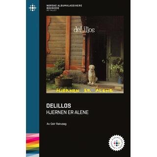 Geir Rakvaag deLillos - Hjernen Er Alene (BOK)